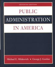 Cover of: Public administration in America by Michael E. Milakovich