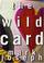 Cover of: The wild card
