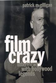 Cover of: Film crazy by Patrick McGilligan