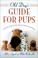 Cover of: Old Dog's Guide for Pups
