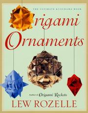 Cover of: Origami Ornaments: The Ultimate Kusudama Book