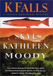 Cover of: K Falls by Skye Kathleen Moody