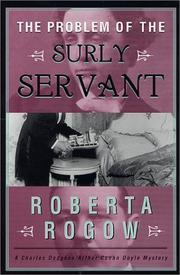 Cover of: The problem of the surly servant: a Charles Dodgson/Arthur Conan Doyle mystery