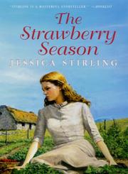 The strawberry season by Jessica Stirling