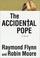 Cover of: The accidental pope