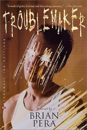 Cover of: Troublemaker by Brian Pera