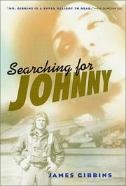 Searching for Johnny by James Gibbins