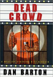 Cover of: Dead crowd by Barton, Dan.