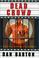 Cover of: Dead crowd