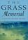 Cover of: The grass memorial
