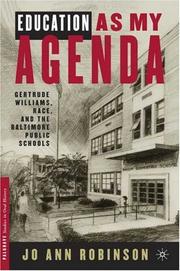 Cover of: Education As My Agenda: Gertrude Williams, Race, and the Baltimore Public Schools (Palgrave Studies in Oral History)