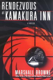 Cover of: Rendezvous at Kamakura Inn by Marshall Browne
