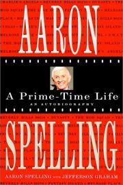 Cover of: Aaron Spelling by Aaron Spelling, Jefferson Graham