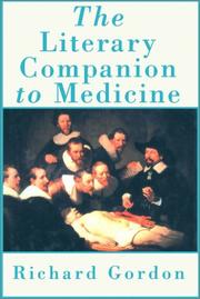 Cover of: Literary Companion to Medicine | Richard Gordon