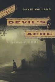 Cover of: The Devil's Acre: an unlikely mystery