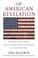 Cover of: The American revelation
