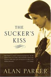 Cover of: The sucker's kiss by Parker, Alan