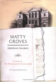Matty Groves by Deborah Grabien