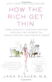 Cover of: How the Rich Get Thin | Jana Klauer