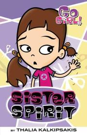 Cover of: Go Girl! #3: Sister Spirit (Go Girl!)