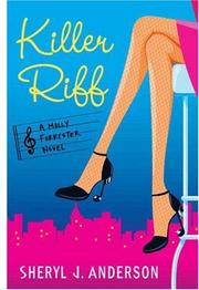 Killer Riff (Molly Forrester Novels) by Sheryl J. Anderson