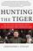 Cover of: Hunting the Tiger