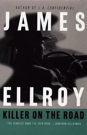 Cover of: Killer on the road by James Ellroy