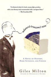 Cover of: Edward Trencom's Nose: A Novel of History, Dark Intrigue, and Cheese