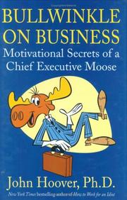 Cover of: Bullwinkle on Business: Motivational Secrets of a Chief Executive Moose