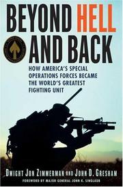 Cover of: Beyond Hell and Back: How America's Special Operations Forces Became the World's Greatest Fighting Unit