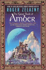 Cover of: The Great Book of Amber: The Complete Amber Chronicles, 1-10