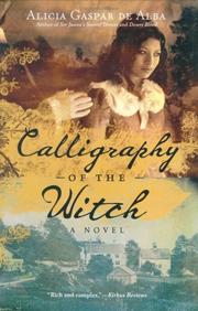 Cover of: Calligraphy of the Witch by Alicia Gaspar de Alba