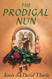 Cover of: The Prodigal Nun by Aimée Thurlo, David Thurlo, Aimée Thurlo
