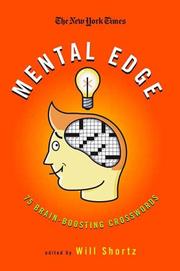 Cover of: The New York Times Crosswords for a Mental Edge | New York Times