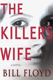Cover of: The Killer's Wife: A Novel