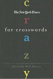 Cover of: The New York Times Crazy for Crosswords | Will Shortz