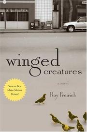 Cover of: Winged Creatures: A Novel