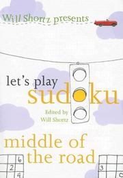 Cover of: Will Shortz Presents Let's Play Sudoku by Will Shortz, Will Shortz