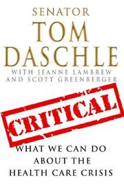 Cover of: Critical by Tom Daschle