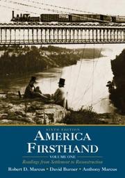 Cover of: America Firsthand: Volume One by Robert D. Marcus, David Burner, Anthony Marcus