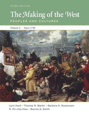 Cover of: The Making of the West: Peoples and Cultures, Vol. C: Since 1740