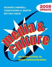 Cover of: Media and Culture with 2009 Update by Richard Campbell, Christopher R. Martin, Bettina G. Fabos