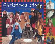 Cover of: Christmas Story: A Sparkling Nativity Play (Priddy Books Big Ideas for Little People)