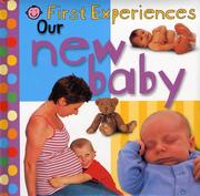 Cover of: Our new baby. by Roger Priddy