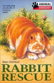 Cover of: Rabbit Rescue (Animal Emergency)
