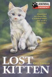 Cover of: Lost kitten by Emily Costello