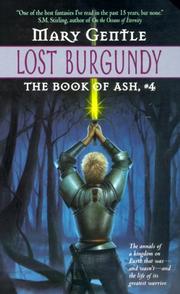 Cover of: Lost Burgundy (Book of Ash, No 4) by Mary Gentle