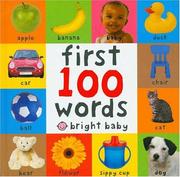 Cover of: First 100 Words (Bright Baby)