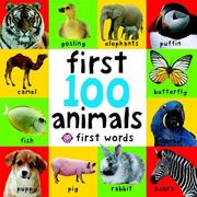 Cover of: First 100 Animals (First Words)