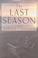 Cover of: The last season